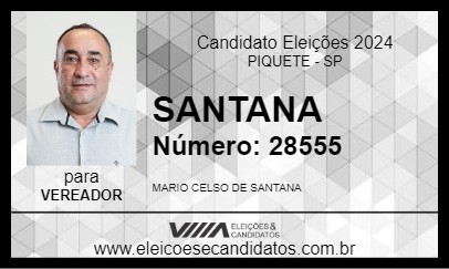 Candidato SANTANA 2024 - PIQUETE - Eleições