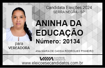 Candidato ANINHA DA EDUCAÇÃO 2024 - SERRA NEGRA - Eleições