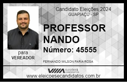 Candidato PROFESSOR NANDO 2024 - GUAPIAÇU - Eleições