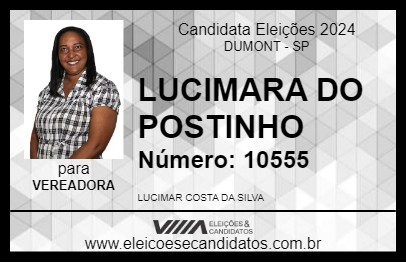 Candidato LUCIMARA DO POSTINHO 2024 - DUMONT - Eleições