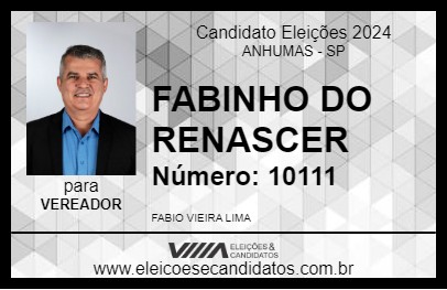 Candidato FABINHO DO RENASCER 2024 - ANHUMAS - Eleições