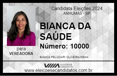 Candidato BIANCA DA SAÚDE 2024 - ANHUMAS - Eleições