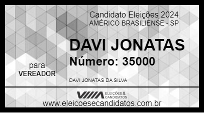 Candidato DAVI JONATAS 2024 - AMÉRICO BRASILIENSE - Eleições