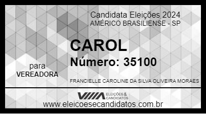 Candidato CAROL 2024 - AMÉRICO BRASILIENSE - Eleições