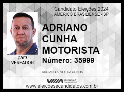 Candidato ADRIANO CUNHA MOTORISTA 2024 - AMÉRICO BRASILIENSE - Eleições