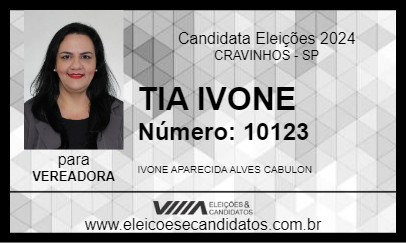 Candidato TIA IVONE 2024 - CRAVINHOS - Eleições