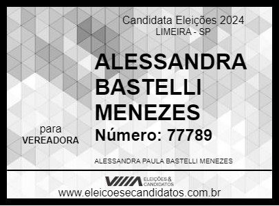 Candidato ALESSANDRA BASTELLI MENEZES 2024 - LIMEIRA - Eleições