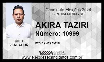 Candidato AKIRA TAZIRI 2024 - BIRITIBA MIRIM - Eleições