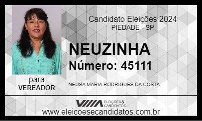 Candidato NEUZINHA 2024 - PIEDADE - Eleições