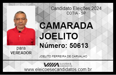 Candidato CAMARADA JOELITO 2024 - COTIA - Eleições