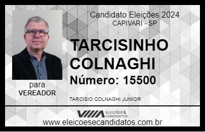 Candidato TARCISINHO COLNAGHI 2024 - CAPIVARI - Eleições