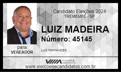 Candidato LUIZ MADEIRA 2024 - TREMEMBÉ - Eleições