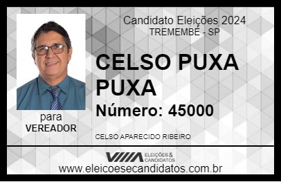 Candidato CELSO PUXA PUXA 2024 - TREMEMBÉ - Eleições