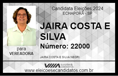 Candidato JAIRA COSTA E SILVA 2024 - ECHAPORÃ - Eleições