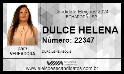 Candidato DULCE HELENA 2024 - ECHAPORÃ - Eleições