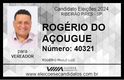 Candidato ROGÉRIO DO AÇOUGUE 2024 - RIBEIRÃO PIRES - Eleições