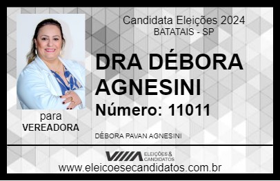 Candidato DRA DÉBORA AGNESINI 2024 - BATATAIS - Eleições