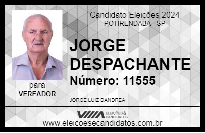 Candidato JORGE DESPACHANTE 2024 - POTIRENDABA - Eleições