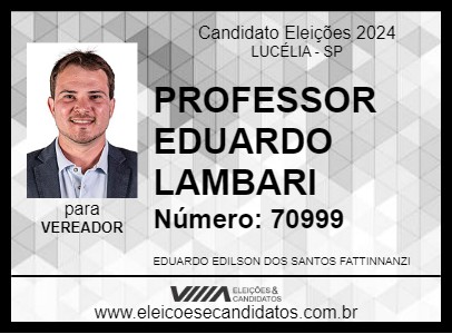 Candidato PROFESSOR EDUARDO LAMBARI 2024 - LUCÉLIA - Eleições