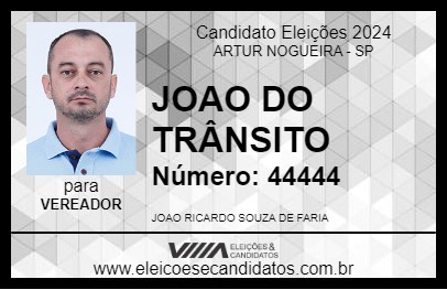 Candidato JOAO DO TRÂNSITO  2024 - ARTUR NOGUEIRA - Eleições