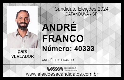 Candidato ANDRÉ FRANCO 2024 - CATANDUVA - Eleições