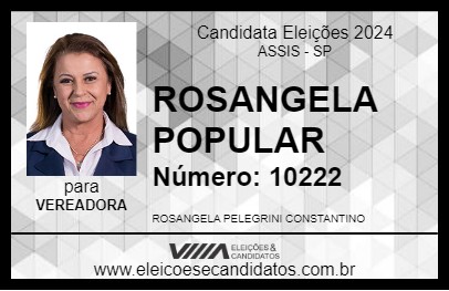 Candidato ROSANGELA  POPULAR 2024 - ASSIS - Eleições