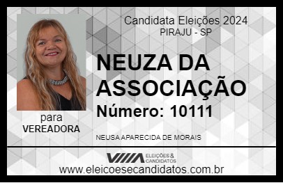 Candidato NEUZA DA ASSOCIAÇÃO 2024 - PIRAJU - Eleições