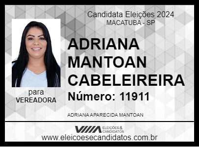 Candidato ADRIANA MANTOAN CABELEIREIRA 2024 - MACATUBA - Eleições