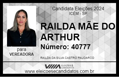 Candidato RAILDA MÃE DO ARTHUR 2024 - ICÉM - Eleições