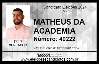 Candidato MATHEUS DA ACADEMIA 2024 - ICÉM - Eleições