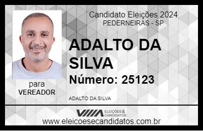 Candidato ADALTO DA SILVA 2024 - PEDERNEIRAS - Eleições