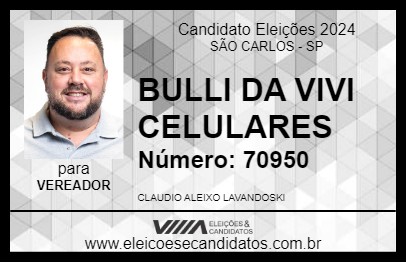 Candidato BULLI DA VIVI CELULARES 2024 - SÃO CARLOS - Eleições