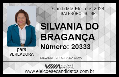 Candidato SILVANIA DO BRAGANÇA 2024 - SALESÓPOLIS - Eleições