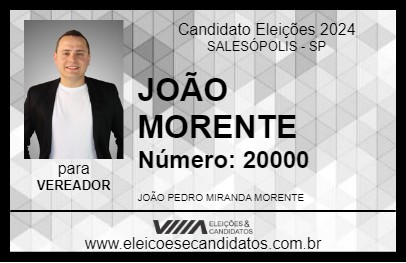 Candidato JOÃO MORENTE 2024 - SALESÓPOLIS - Eleições