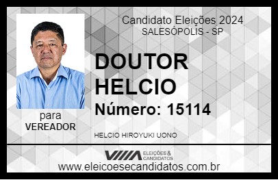 Candidato DOUTOR HELCIO 2024 - SALESÓPOLIS - Eleições