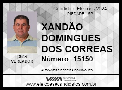 Candidato XANDÃO DOMINGUES DOS CORREAS 2024 - PIEDADE - Eleições