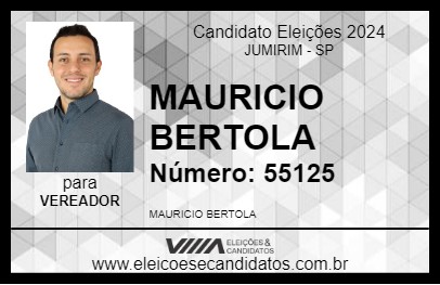 Candidato MAURICIO BERTOLA 2024 - JUMIRIM - Eleições