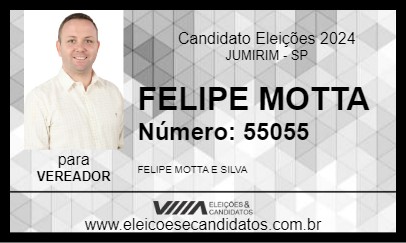 Candidato FELIPE MOTTA 2024 - JUMIRIM - Eleições