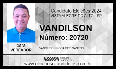 Candidato VANDILSON 2024 - VISTA ALEGRE DO ALTO - Eleições