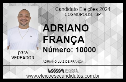 Candidato ADRIANO FRANÇA 2024 - COSMÓPOLIS - Eleições