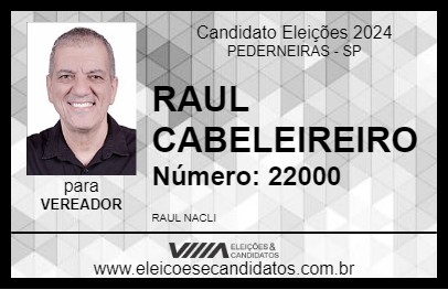 Candidato RAUL CABELEIREIRO 2024 - PEDERNEIRAS - Eleições