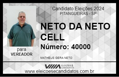 Candidato NETO DA NETO CELL 2024 - PITANGUEIRAS - Eleições