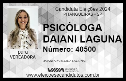 Candidato PSICÓLOGA DAIANI LAGUNA 2024 - PITANGUEIRAS - Eleições