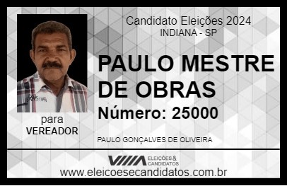 Candidato PAULO MESTRE DE OBRAS 2024 - INDIANA - Eleições