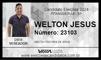 Candidato WELTON JESUS 2024 - PITANGUEIRAS - Eleições