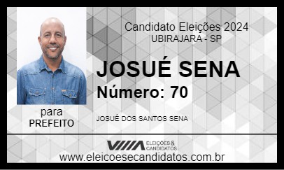 Candidato JOSUÉ SENA 2024 - UBIRAJARA - Eleições