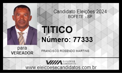 Candidato TITICO 2024 - BOFETE - Eleições