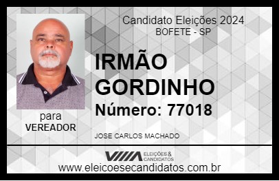 Candidato IRMÃO GORDINHO 2024 - BOFETE - Eleições