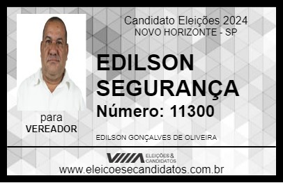 Candidato EDILSON SEGURANÇA 2024 - NOVO HORIZONTE - Eleições