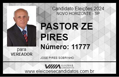 Candidato PASTOR ZE PIRES 2024 - NOVO HORIZONTE - Eleições